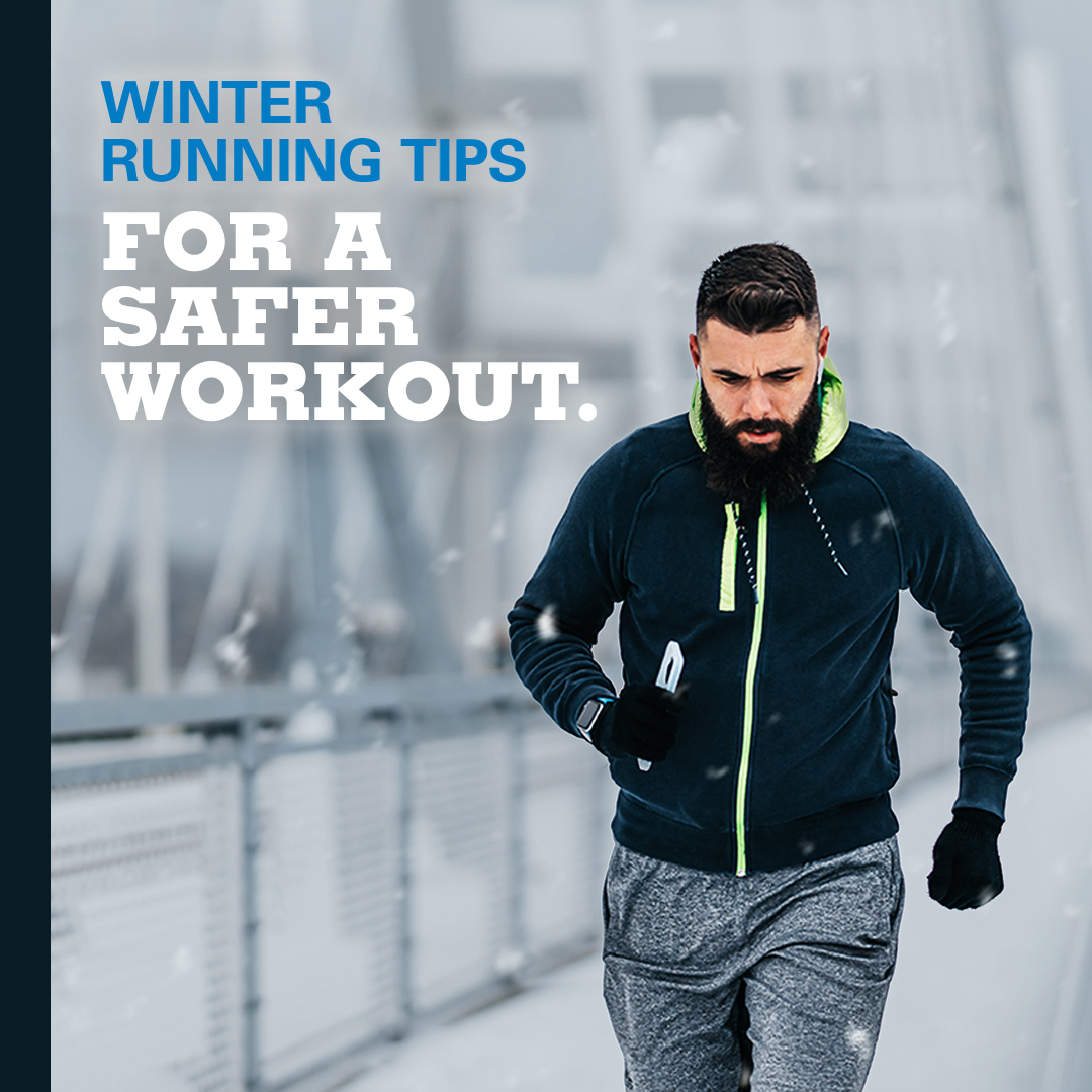 Winter Running Tips for a Safe Workout